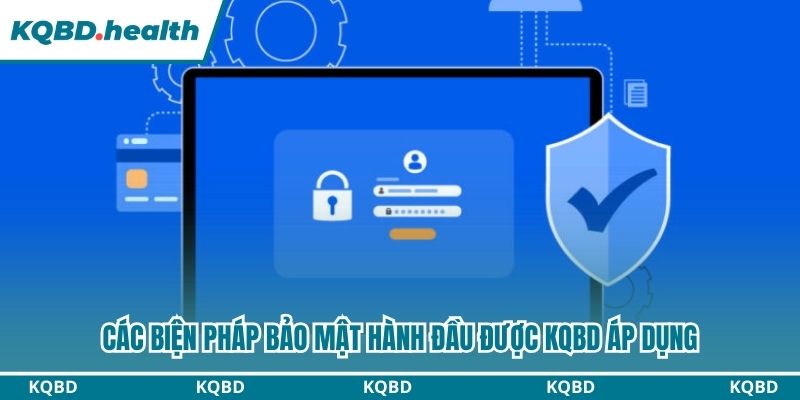 Chính Sách Bảo Mật Cam Kết An Toàn Thông Tin Hội Viên KQBD 4 Hệ thống được bảo mật với các biện pháp tiên tiến nhất