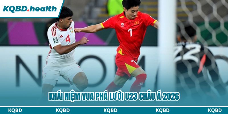 Vua Phá Lưới U23 Châu Á 2026: Cập Nhật BXH Mới Nhất 1 Tìm hiểu cơ bản khái niệm vua phá lưới