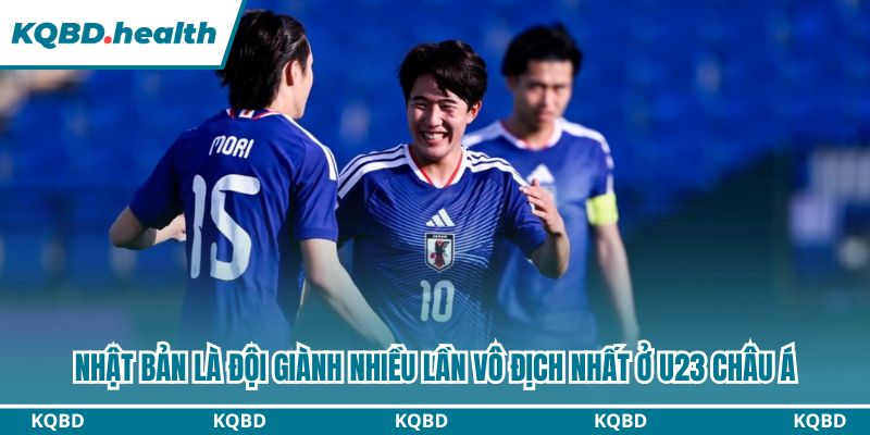 AFC U23 ASIAN CUP 15 Nhật Bản là đội giành nhiều lần vô địch nhất ở U23 Châu Á