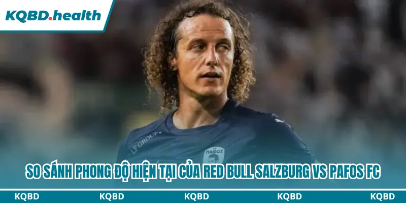 Phong độ khi dự đoán Red Bull Salzburg vs Pafos FC
