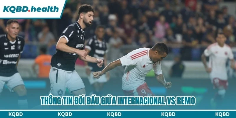 Thông tin đối đầu giữa Internacional vs Remo